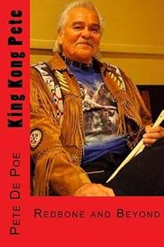 Paperback King Kong Pete: Redbone and Beyond Book