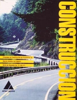 Paperback Principios de Construccion de Pavimentos de Mezcla Asfalticas en Caliente [Spanish] Book