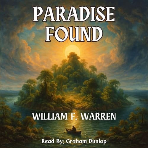Paradise Found Audiolibro Por William F. Warren arte de portada