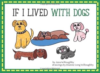 Paperback If I Lived with Dogs Book