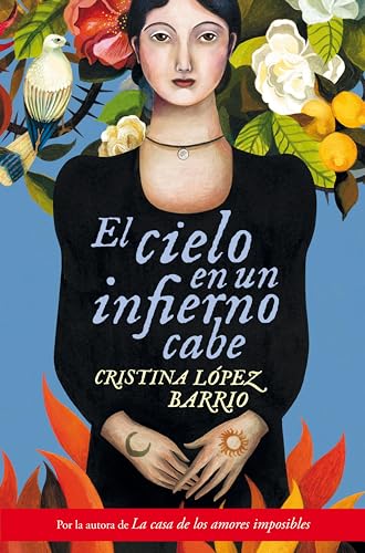 El cielo en un infierno cabe