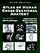 Atlas of Human Cross-Sectional Anatomy: With CT and MR Images