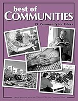 Best of Communities: IX. Community for Elders 1505421616 Book Cover