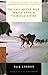The Call of the Wild, White Fang & To Build a Fire (Modern Library Classics)