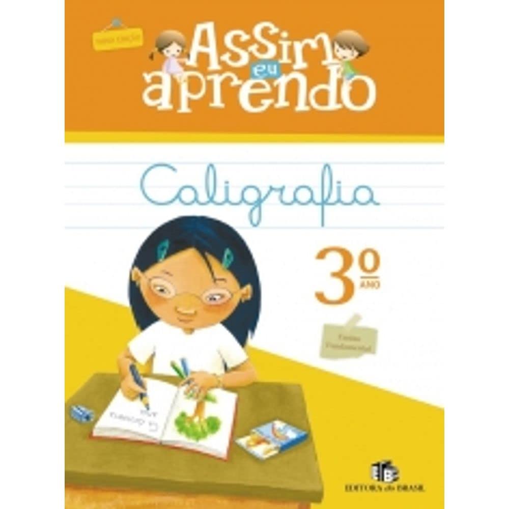 Assim eu aprendo: Caligrafia (3º Série)
