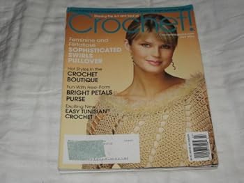 Crochet! July 2004 (Volume 17, No. 4)