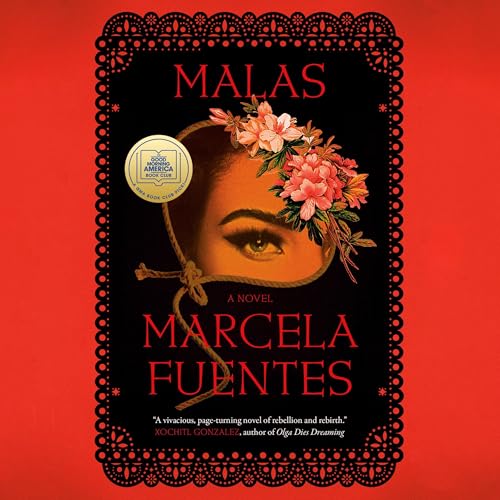 Malas (Written by Marcela Fuentes) episode artwork