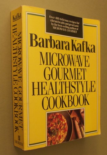 Microwave Gourmet Healthstyle Cookbook B000CCRUWM Book Cover
