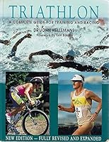 Triathlon: A Complete Guide For Training And Racing 0790002884 Book Cover