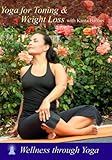 Yoga for Toning & Weight Loss with Kanta Barrios