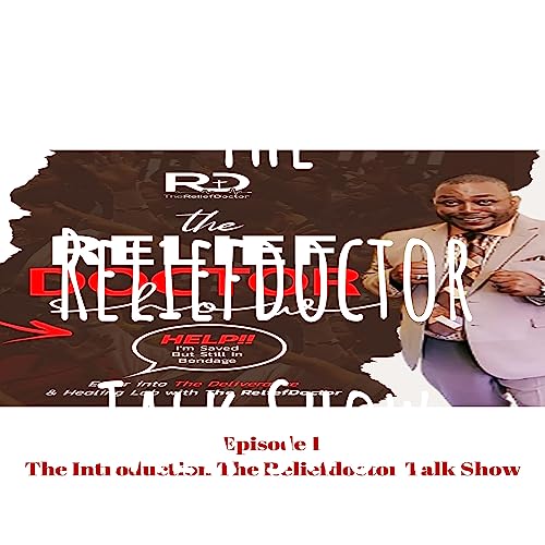 『the Introduction to The Reliefdoctor Talk Show』のカバーアート
