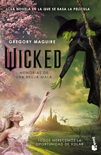 Wicked. Memorias de una bruja mala (Ed. Película): La novela en l...