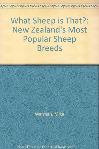 What Sheep is That?: New Zealand's Most Popular Sheep Breeds