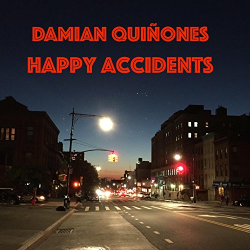 Amazon MusicでDamian QuiñonesのHappy Accidentsを再生する