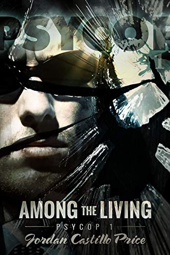 Télécharger Among the Living: MM Urban Fantasy (PsyCop Book 1) (English Edition) Livre eBook France