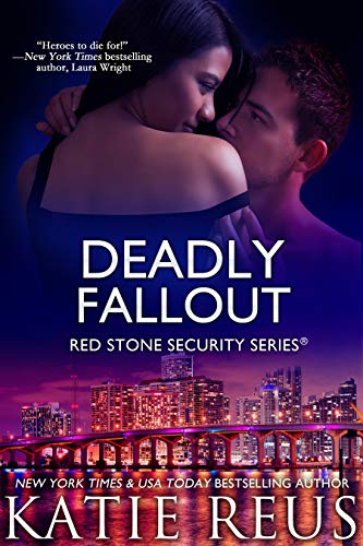 Deadly Fallout (romantic suspense) (Red Stone