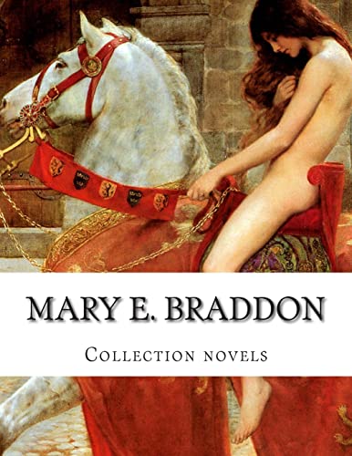 Mary E. Braddon, Collection novels 1503168808 Book Cover