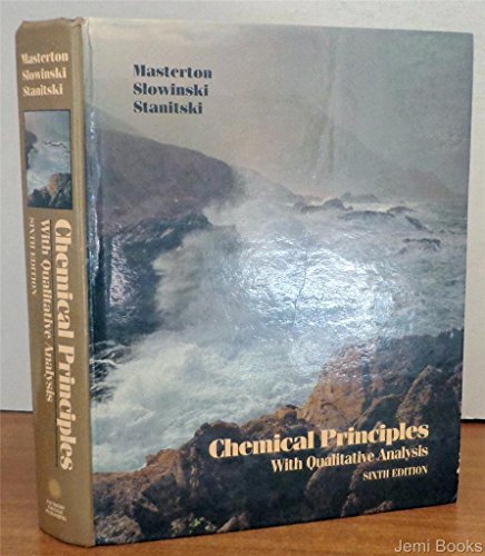 Chemical Principles With Qualitative Analysis (SAUNDERS GOLDEN SUNBURST SERIES)