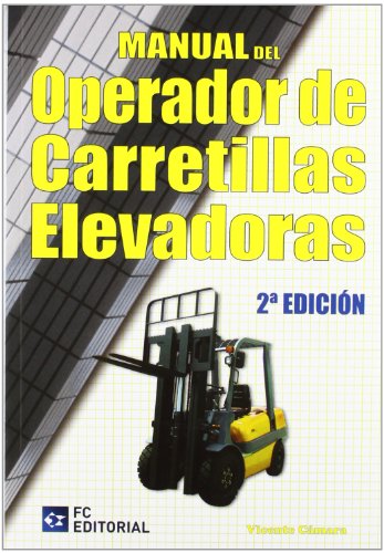 Manual del operador de carretillas elevadoras (SIN COLECCION)