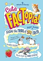 Cute FACTopia! 180466183X Book Cover