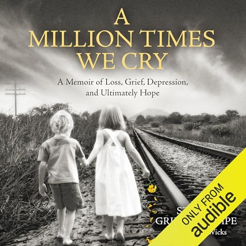 Page de couverture de A Million Times We Cry