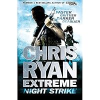 Chris Ryan Extreme Night Strike 1444784358 Book Cover