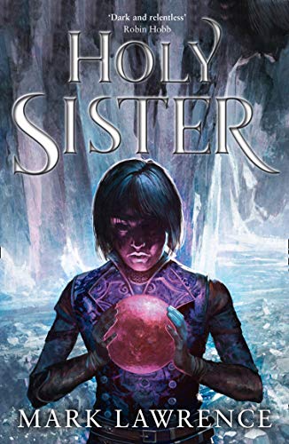 Image of Holy Sister: Epic finale to the bestselling Book of the Ancestor series by the master of modern fantasy