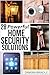 28 Powerful Home Security Solutions: How to Stop Burglars from Targeting Your Home and Stealing Your Valuables