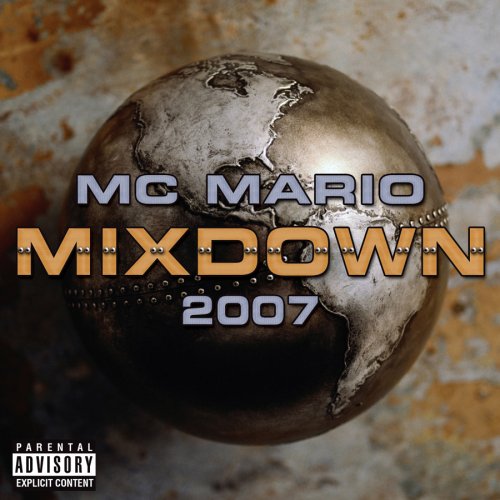 Mc Mario Mixdown 2007 [Audio CD] Various Artists