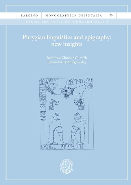 Portada de Phrygian linguistics and epigraphy: new insights