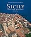 Sicily: Art, History and Culture