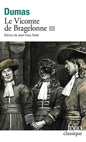 Télécharger Le Vicomte de Bragelonne, tome 3 livre En ligne