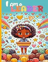 I Am a LEADER: A coloring book for African American girls ages 8-12 build your child’s confidence and self - esteem , Positive words B0D66DHLWJ Book Cover