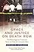 Produktbild Grace and Justice on Death Row: The Race against Time and Texas to Free an Innocent Man
