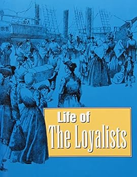Paperback Life of the Loyalists Book