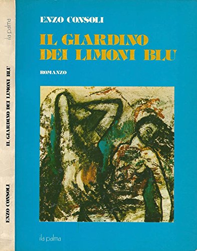  Il giardino dei limoni blu.