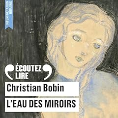 Couverture de L'eau des miroirs