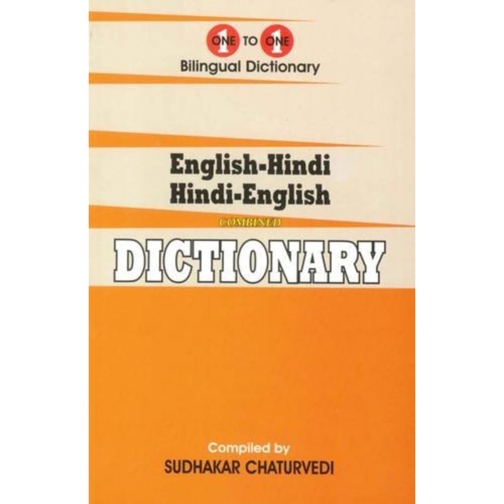 English-Hindi & Hindi-English One-to-One Dictionary : Script & Roman (Exam-Suitable)