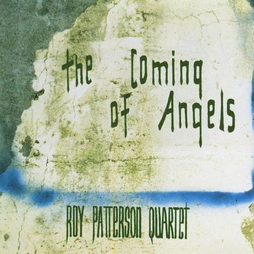 Coming of Angels [Audio CD] Roy Patterson