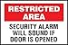 Brady 95478 Plastic, 10" X 14" Restricted Area Sign Legend "Security Alarm Will Sound If Door Is Opened"