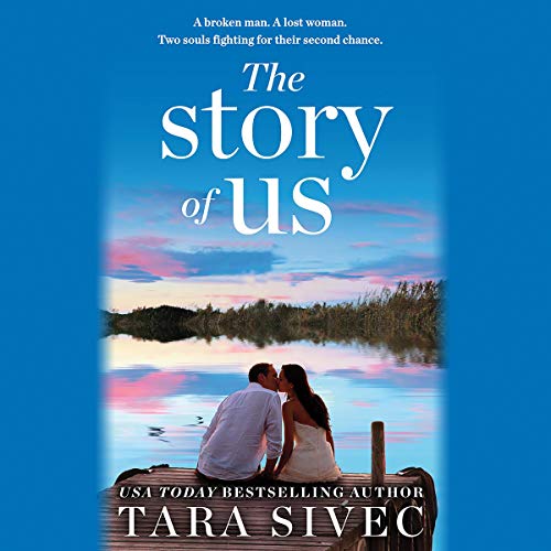 The Story of Us A HeartWrenching Story That Will Make You