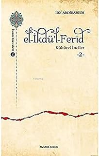 El-İkdü’l-Ferid - Kültürel İnciler 2