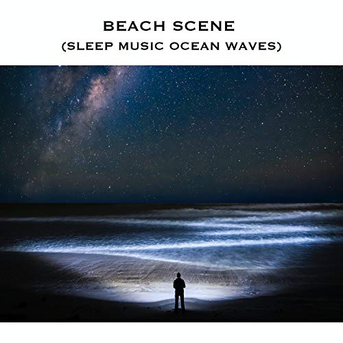 Ocean Waves Radiance, Beach Scene & Sleep Music Ocean Waves