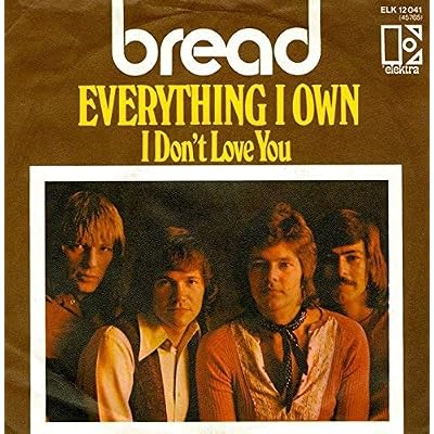 Everything I Own / I Don't Love You / ELK 12041