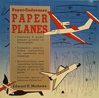 Super-Endurance Paper Planes 0312083149 Book Cover