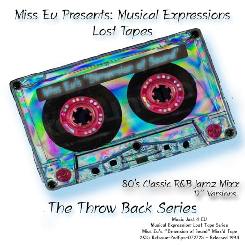 『Episode 42: Miss Eu Presents: Musical Expressions - Lost Tapes: Miss Eu’s ''Dimension of Sound''』のカバーアート