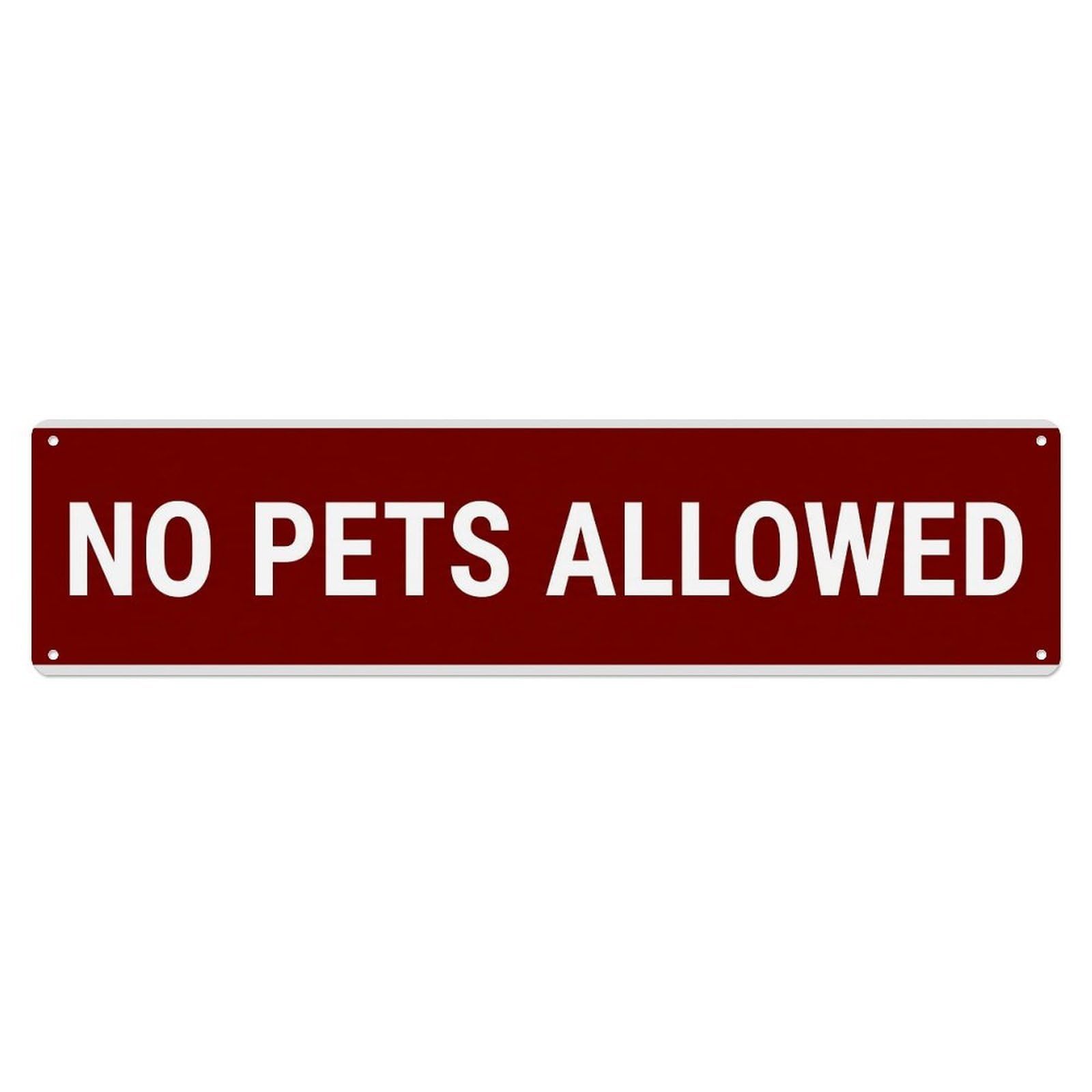 No Pets Allowed Policy Metal Tin Sign