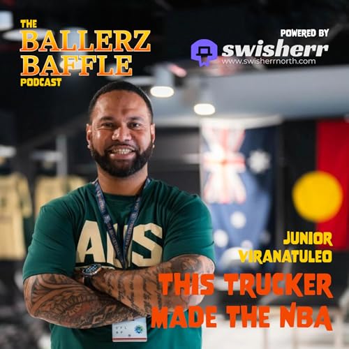 This Trucker Made the NBA: Junior Viranatuleo