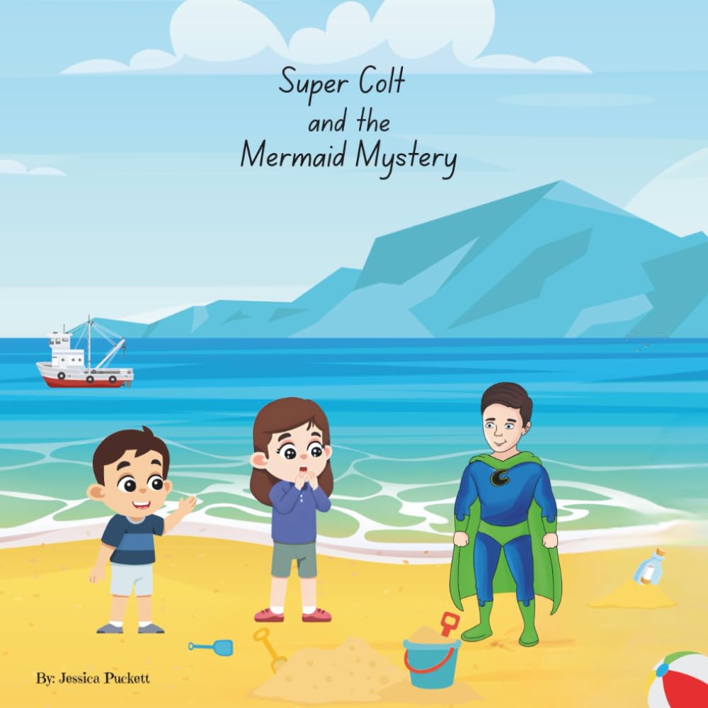 Super Colt and the Mermaid Mystery (Super Colt Adventures)