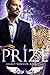 Prize (Legacy Warrior Book 1)